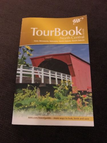 AAA 2018 North Central TourGuide Book Iowa Minnesota Nebraska North Dakota