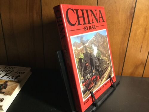 China By Rail HC 1988 Patrick & Maggy Whitehouse