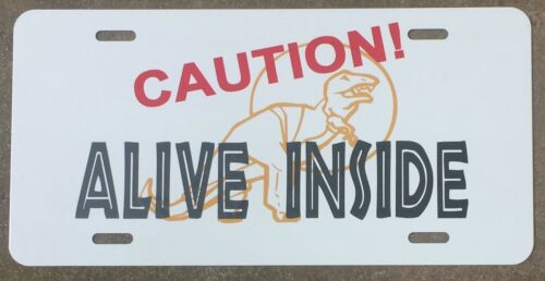 Jurassic Park Inspired Car Tag Caution! Life Inside License Plate