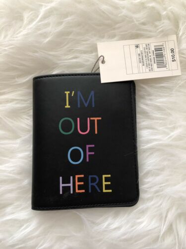 A New Day [Target] Passport Cover/Holder - “I’m Out Of Here”