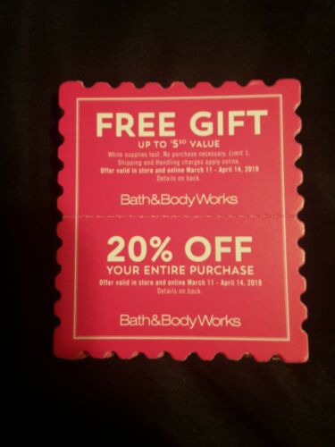 2 BATH & BODY WORKS COUPONS FR*E GIFT & 20% OFF ENTIRE ORDER