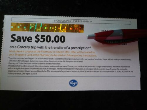 Kroger $50.00 off grocery w/ prescription transfer coupon 5/19/2019 exp.