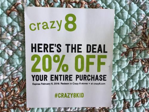 CRAZY8 COUPON 20% Off, Exp. 02/06/19 (See Description)