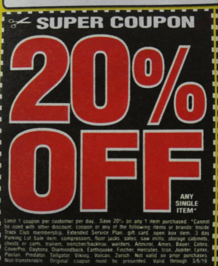 Harbour freight 20% off a single item,+ bonus whole sheet of coupons. Exp 5/6/19