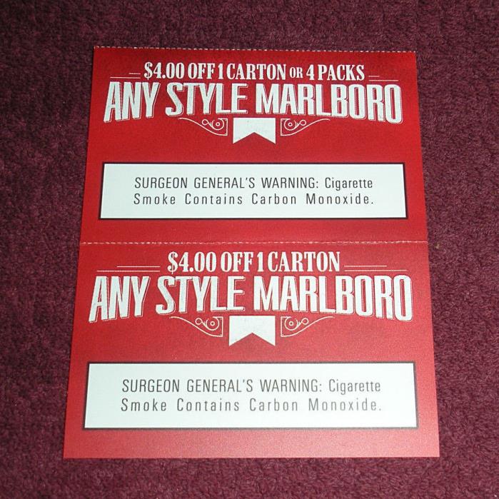 Marlboro coupons X 2 -  $4 off a carton & 1 coupon $4 off a carton or 4 packs