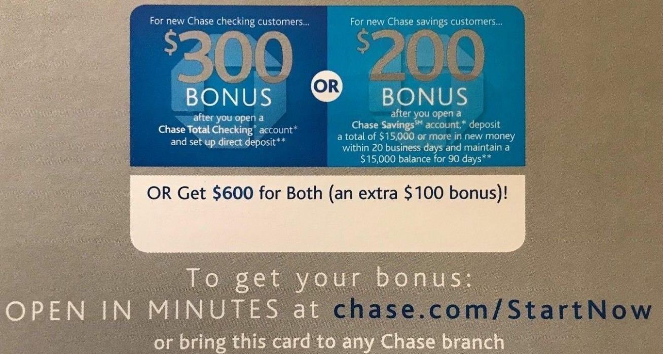 CHASE Bank $600 Coupon: $300 Checking + $200 Savings + $100 Bonus Exp 03/05/2019