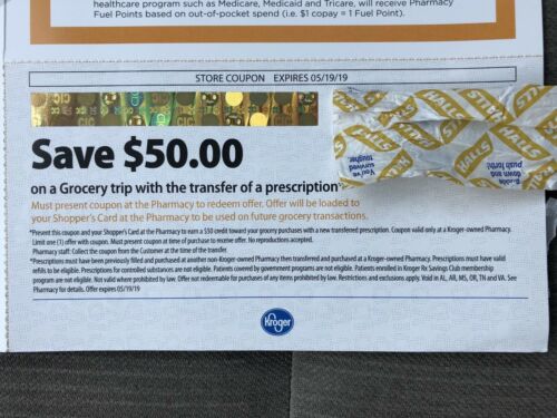 $50 Kroger Coupon with a Pharmacy Prescription Transfer Expires 5/19/2019
