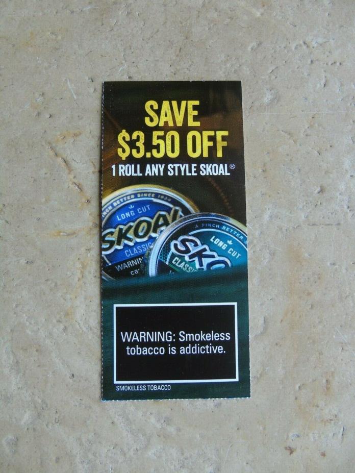 SKOAL COUPON $3.50 OFF 1 ROLL ANY STYLE Expires 4/06/19