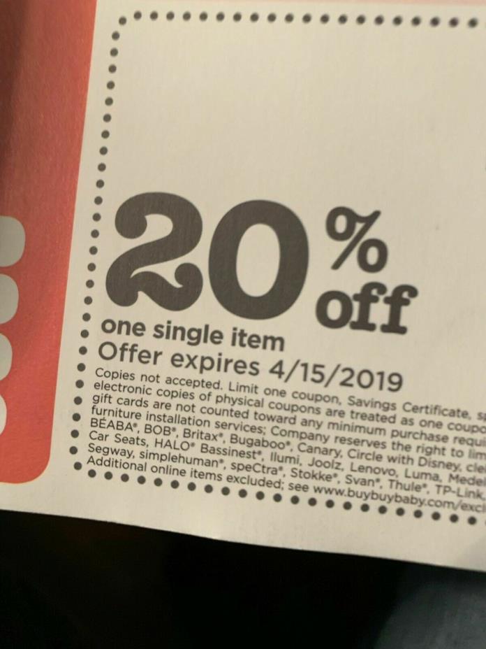 BUY BUY BABY Coupon 20% Off 1 Single Item purchase Expires 4/15/2019