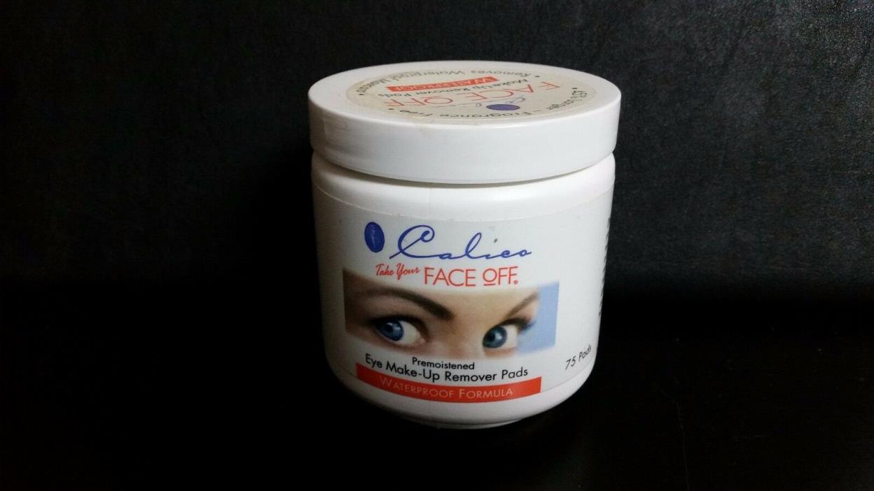 Calico TAKE YOUR FACE OFF Eye Make Up Remover Premoistened Towelettes 75 ct