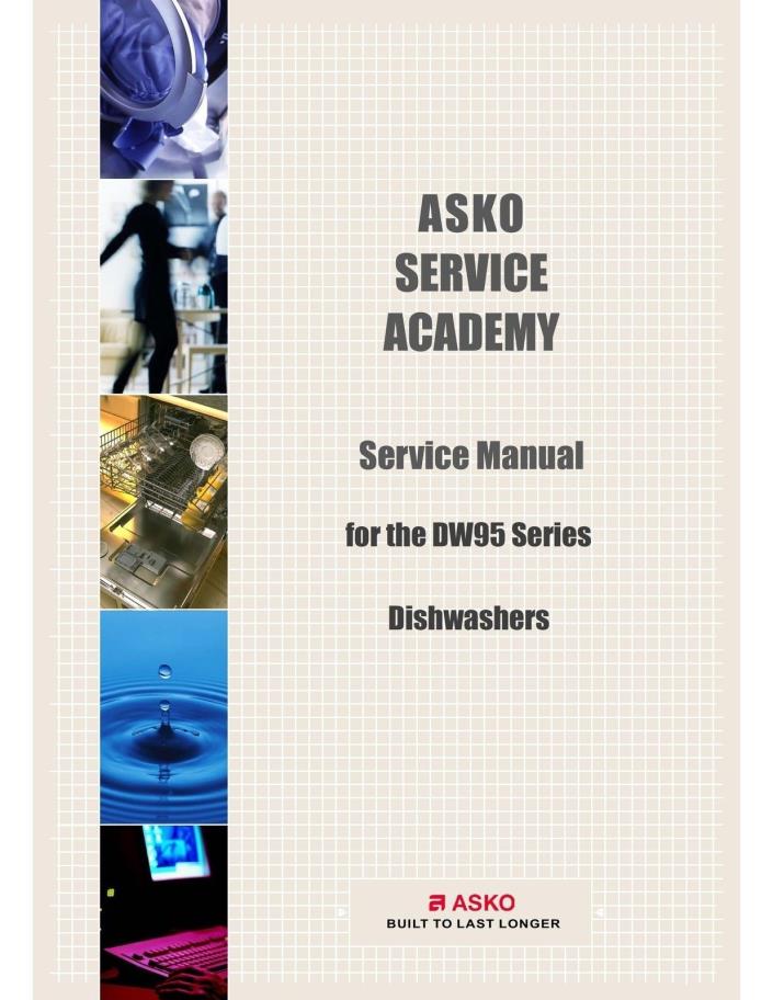 Repair Manual: Asko Dishwasher Model D1485/DW95 series
