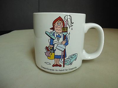 Russ Berrie Mug Cup Cleanliness Is Next To Insanity Mom Wife Cleaning Woman Gal