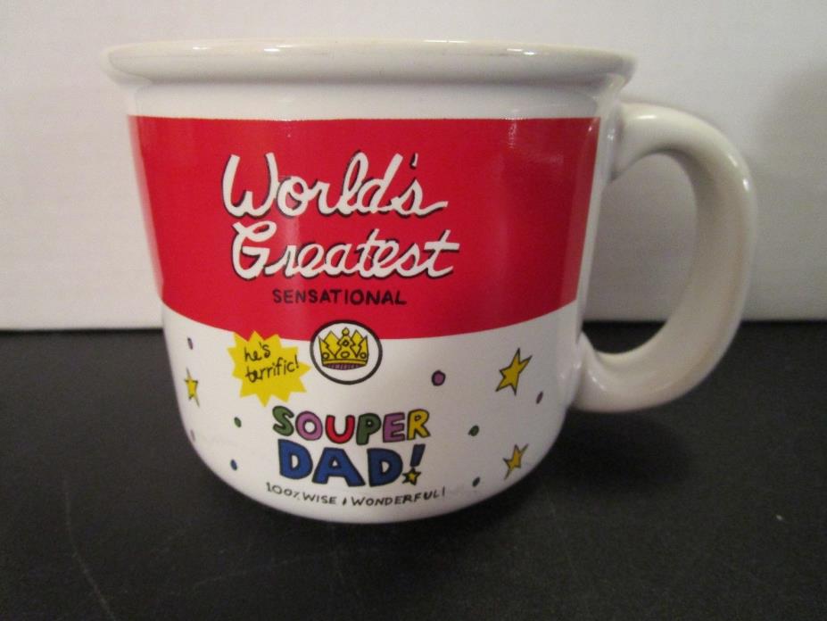 Campbell's Soup Mug~World's Greatest~Sensaional~he's terrific!~ SOUPER DAD!