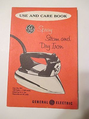 Vintage GENERAL ELECTRIC Spray Steam & Dry IRON USE/CARE BOOK OWNERS MANUAL
