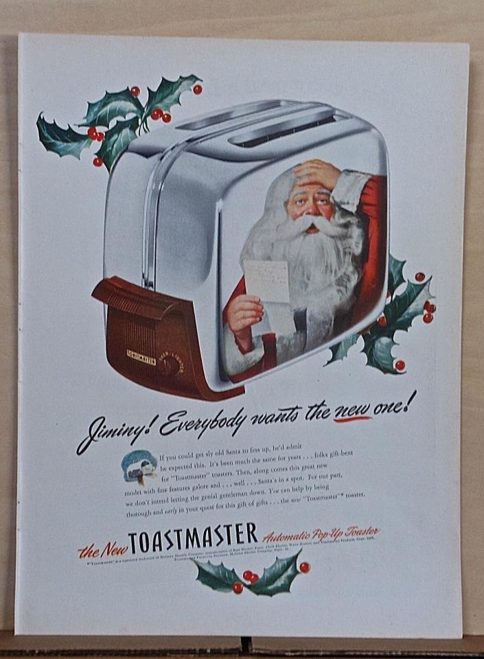 1947 magazine ad for Toastmaster toaster - Fretful Santa reflected in toaster