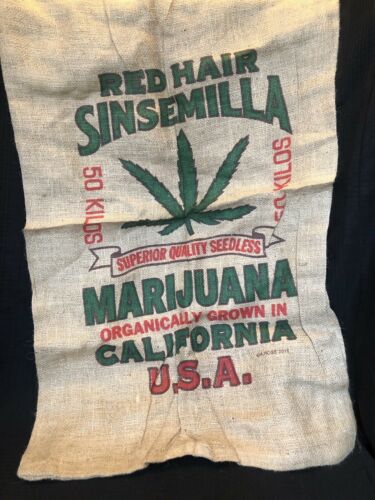 Red Hair Sinsemilla Organically Grown California Marijuana Burlap Bag