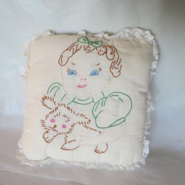 Vtg Hand Embroidered Small Child's Size Pillow Case Little Girl puppy lace edge