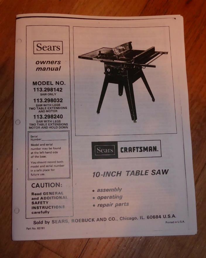 SEARS CRAFTSMAN 10 INCH TABLE SAW OWNERS MANUAL 113.298142 298032 298240 FLOOR