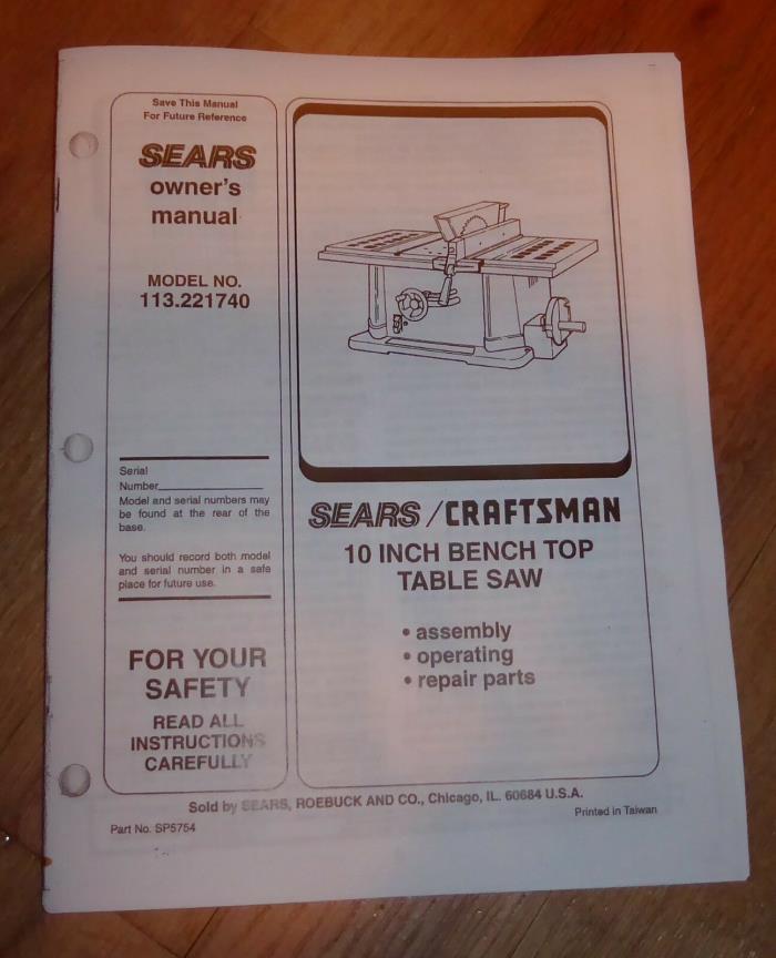 SEARS CRAFTSMAN 10 INCH BENCH SAW OWNERS MANUAL 113.221740 221740 TABLE
