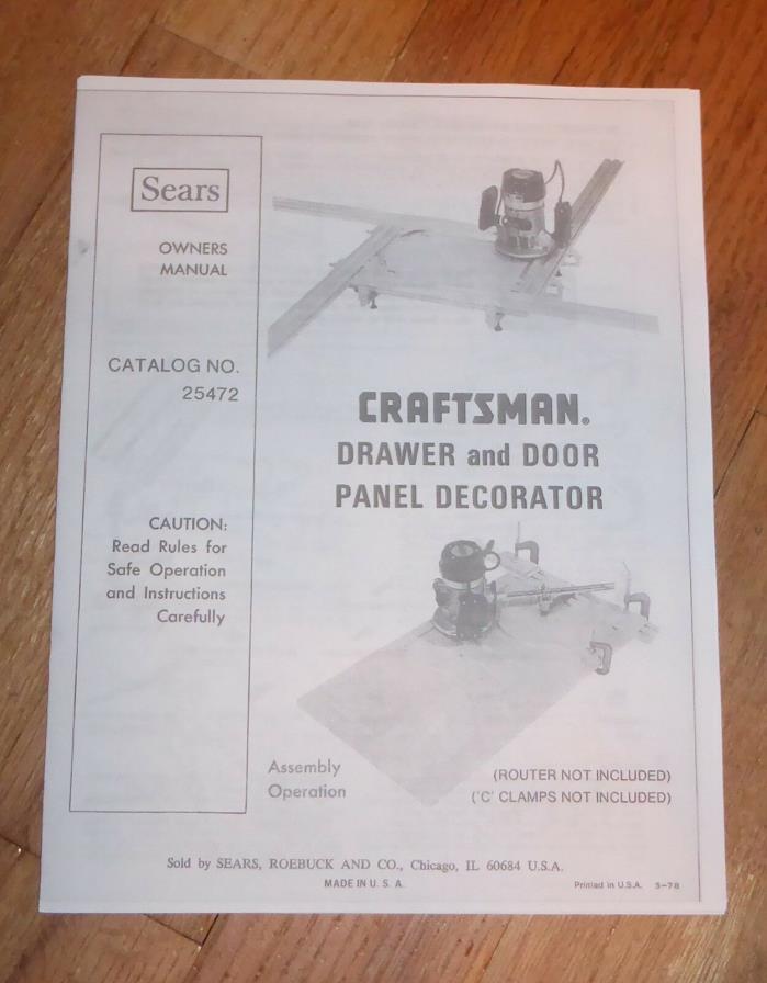SEARS CRAFTSMAN ROUTER DRAWER & DOOR PANEL DECORATOR OWNERS MANUAL 25472