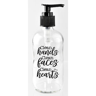 Dexsa Clean Hands Clean Faces Clean Hearts 8 oz. Glass Soap Dispenser