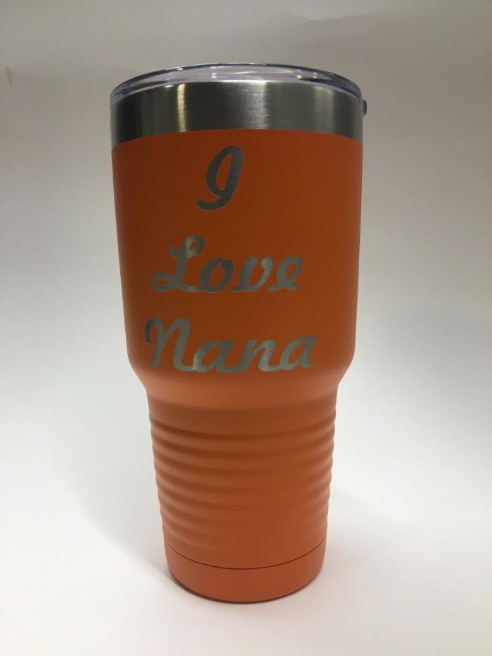 NWT I Love Nana 30oz. Orange Tumbler