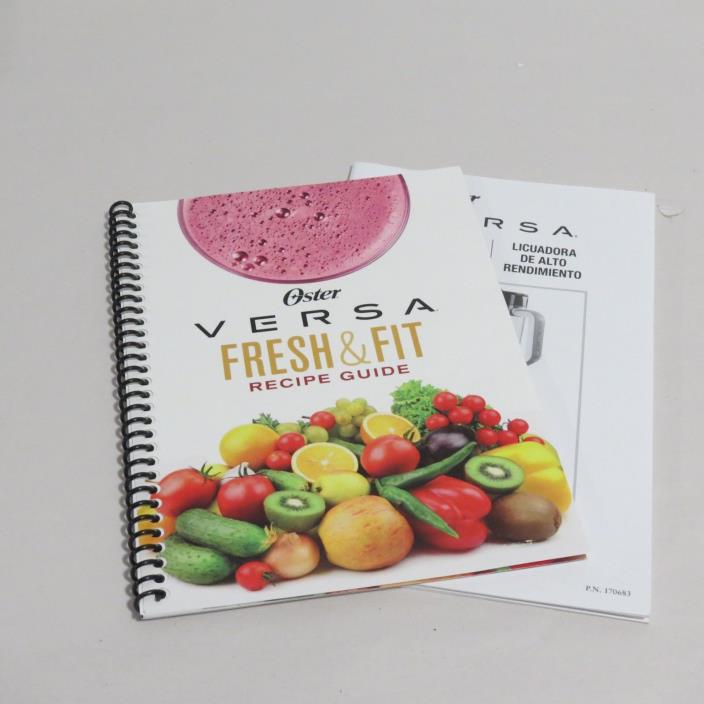 Oster Versa  Fresh & Fit Recipe Guide 170686-000-000
