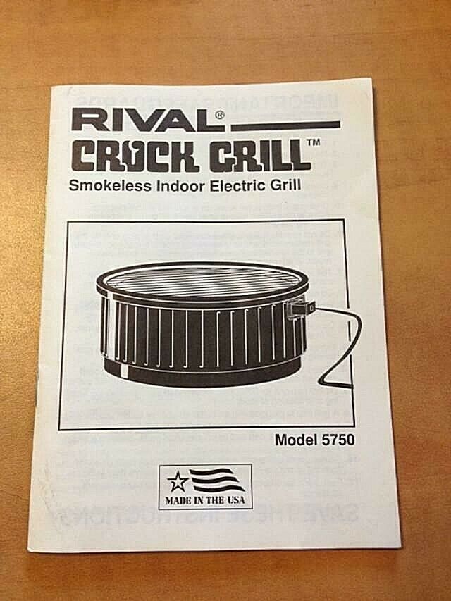 Rival Crock Grill Model 5750 Instruction Manual Recipe Book