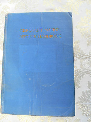 Merchant Marine Officers' Handbook  Edward A. Turpin, William A. MacEwen  1st Ed