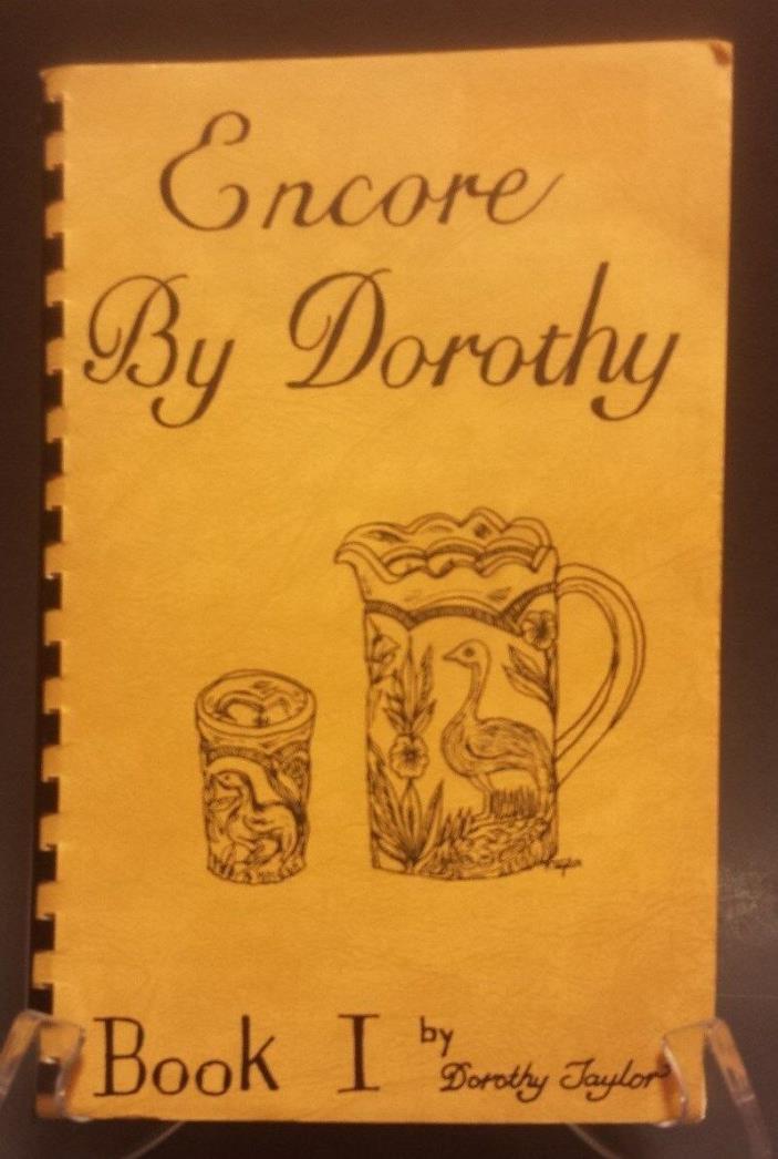Dorothy Taylor..CARNIVAL GLASS Book #1..1979..ENCORE by DOROTHY..RARE Autograph