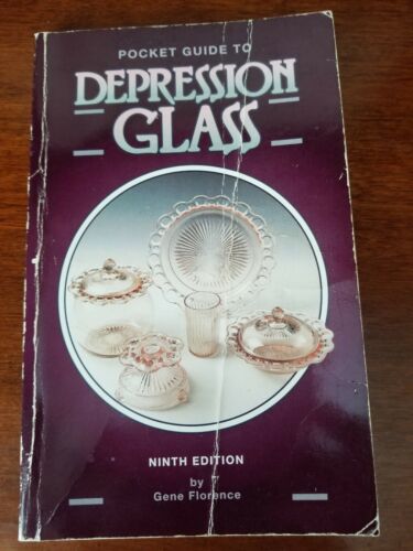 Pocket Guide To Depression Glass Ninth Edition by Gene Florance