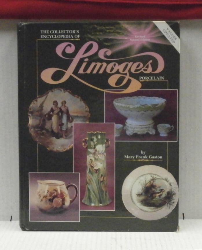 Collector's Encyclopedia of Limoges Porcelain Book 1992 / 1996