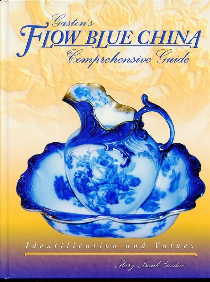 FLOW BLUE CHINA IDENTIFICATION GUIDE