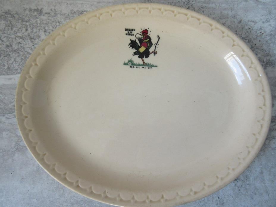 Old Vintage Chicken in the Rough Restaurant 9 1/2 Oval Platter Syracuse China