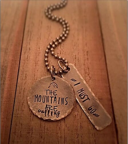 Hammered Silver Hand Stamped Necklace John Muir's Quote Mountains Are Calling