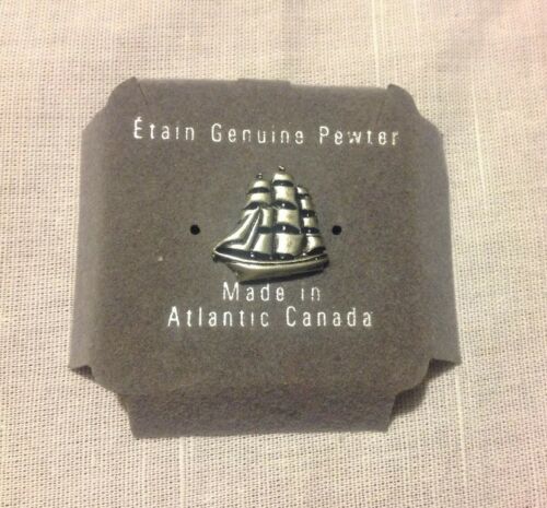 GENUINE PEWTER CLIPPER SHIP LAPEL PIN ETAIN ATLANTIC CANADA NAUTICAL THEME