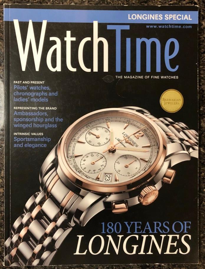 WatchTime Magazine 180 Years of Longines Special Edition EXCELLENT