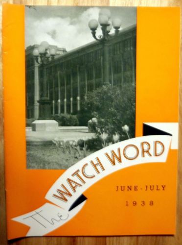 THE WATCH WORD ELGIN NATIONAL WATCH COMPANY EMPLOYEE MAGAZINE ELGIN IL JUN. 1938