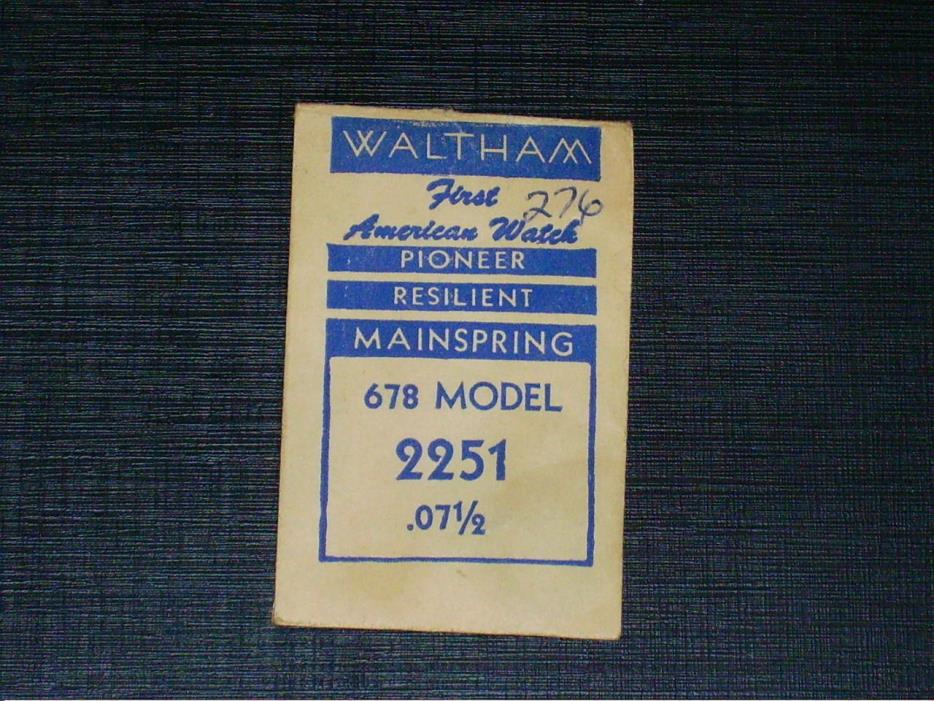 NOS Walthham  MAINSPRING # 678 Model # 2251  Free Shipping