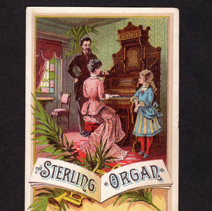 Sterling Organ 1800's Parlor Music Recital old Victorian Advertising Trade Card