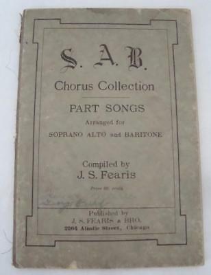 Antique 1920's  S. A. B. Chorus Collection Compiled by J. S. Fearis Music Book