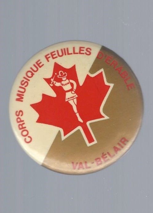 Old Drums & Bugles (Horn band)  ''Val Belair, Quebec, Canada''  Button / Pin