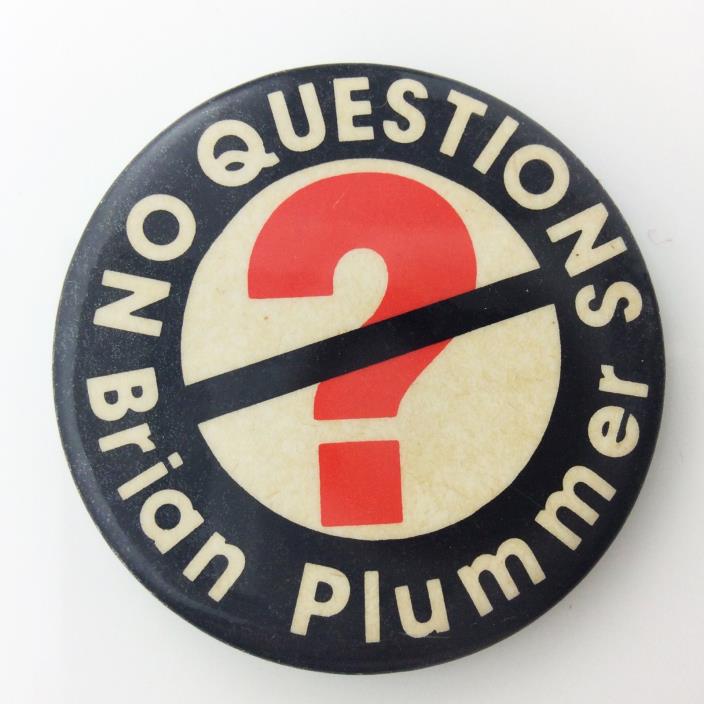 1980 Canadian Brian Plummer Music Album No Questions Promotional Pinback G789