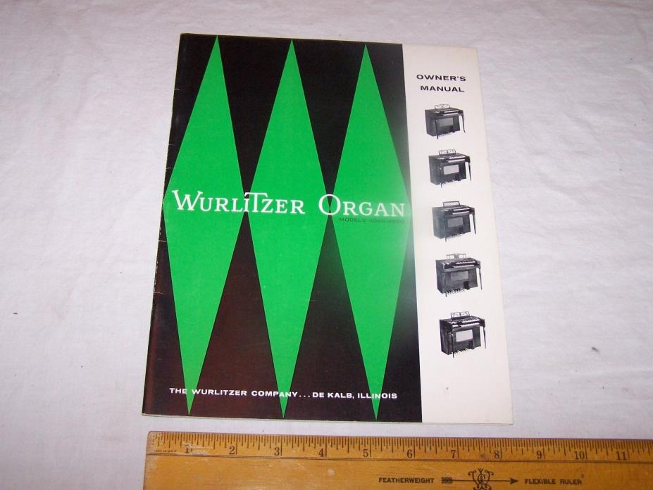 Vintage WURLITZER ORGAN Owners Manual Models 4040 - 4050 - Dekalb Illinois