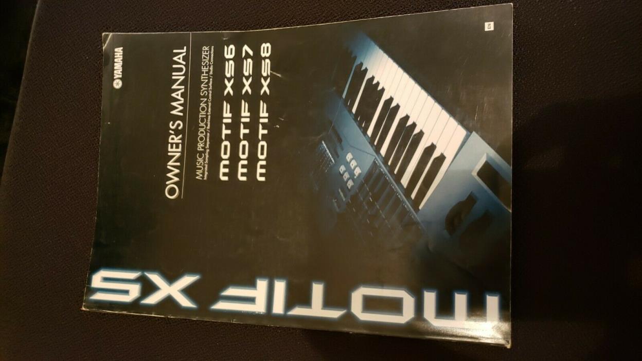 2007 Yamaha Motif XS6 XS7 XS8 Owner's Manual * Synthesizer **  FREE SHIPPING  **