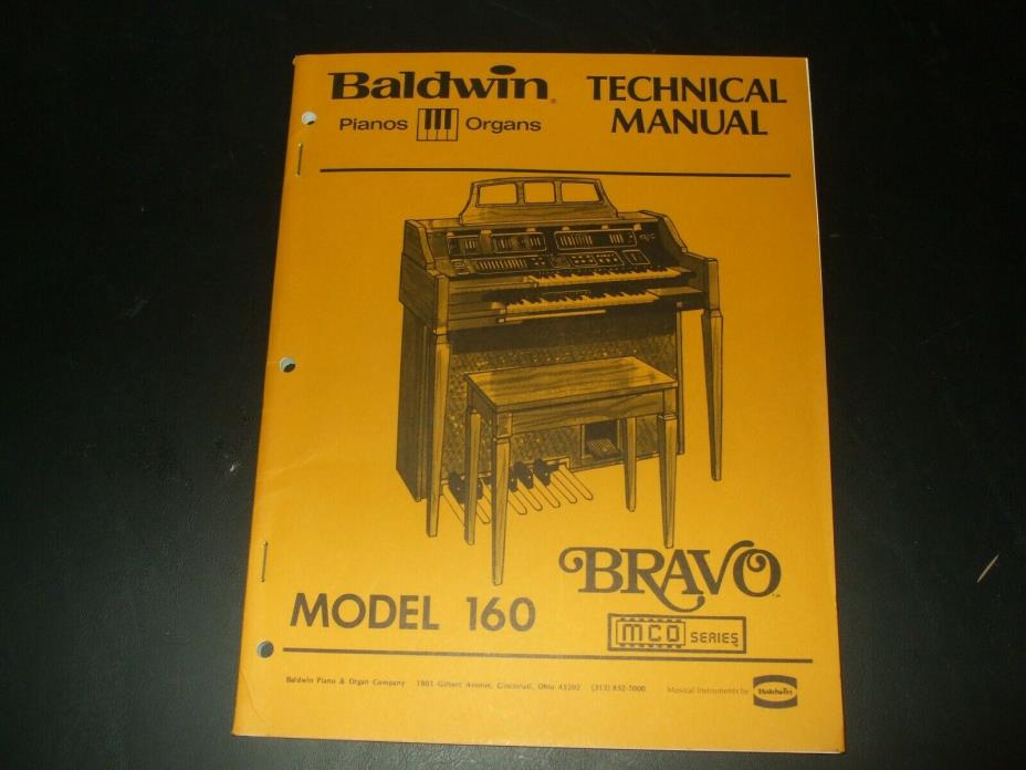 Baldwin Organ Techical Manual Model 160 Bravo with Schematics MCO Series