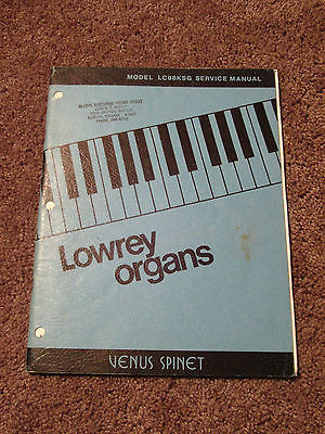 Lowrey Organ LC98KSG Venus Spinet Service Manual Schematics Parts List Factory