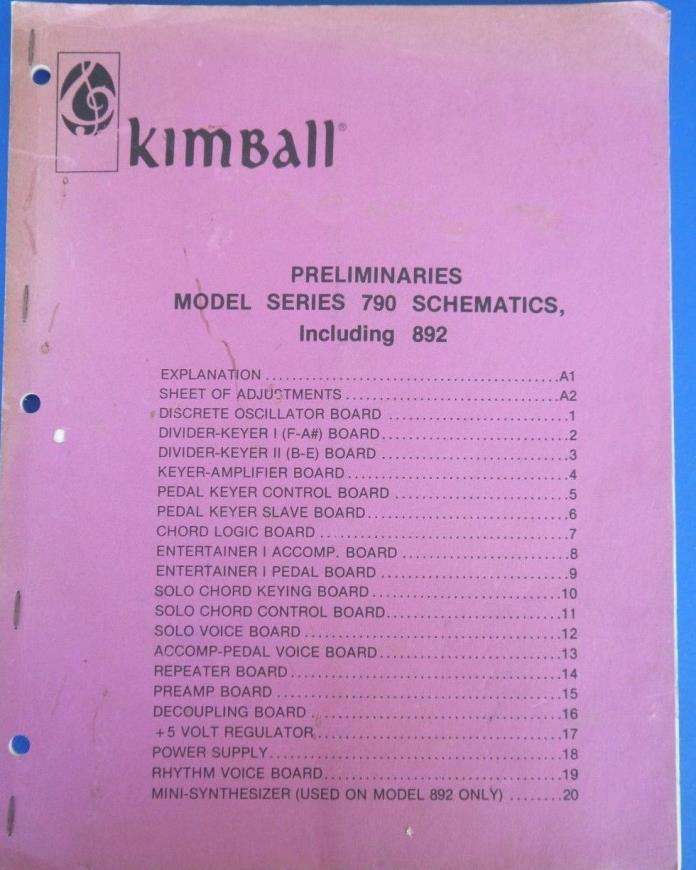 Kimball Preliminaries Model series 790 Schematics including 892 Manual