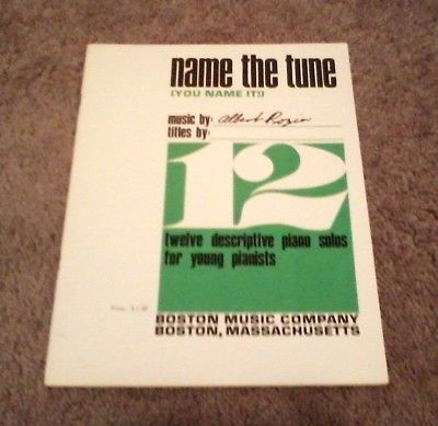 PIANO SHEET MUSIC BOOK - NAME THE TUNE - YOU NAME IT - 12 PIANO SOLOS