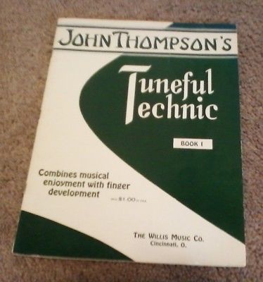 PIANO LESSON BOOK - TUNEFUL TECHNIC - BOOK 1 - JOHN THOMPSON